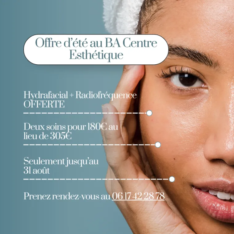 Offre d'été, Antibes, BA Centre Esthétique